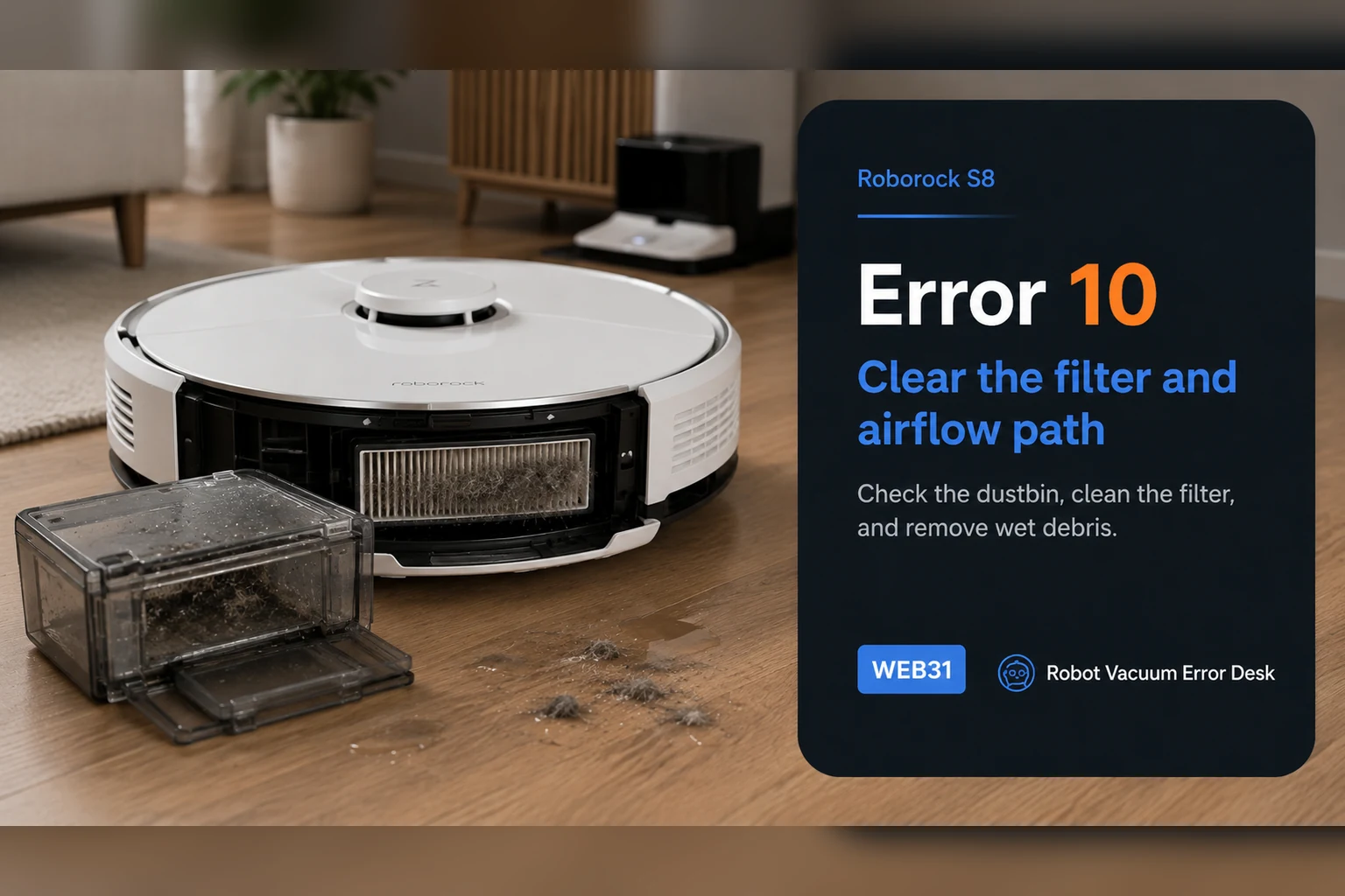 Roborock S8 Error 10 troubleshooting graphic showing a dirty filter, removed dustbin and debris around the airflow path.